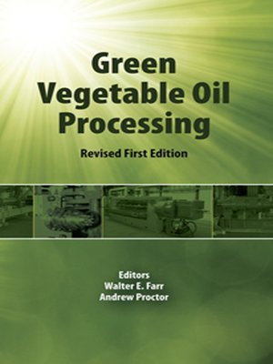 cover image of Green Vegetable Oil Processing